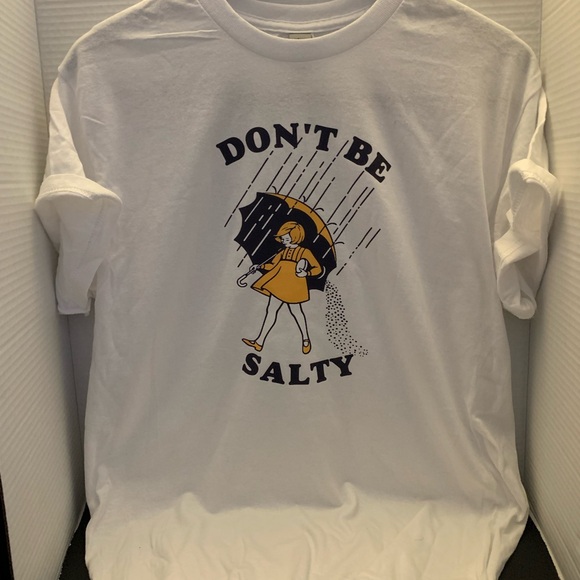 Everyone loves a teeshirt Don’t be salty! - Picture 2 of 3